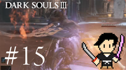 DARK SOULS 3 #15
